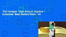 Full Version  High School Algebra I Unlocked  Best Sellers Rank : #4