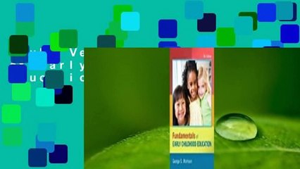 Full Version  Fundamentals of Early Childhood Education  Review