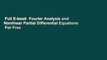 Full E-book  Fourier Analysis and Nonlinear Partial Differential Equations  For Free