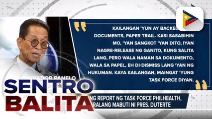 Download Video: #SentroBalita | Magiging report ng Task Force PhilHealth, tiyak na pag-aaralang mabuti ni Pangulong #Duterte AYON kay Sec. Panelo