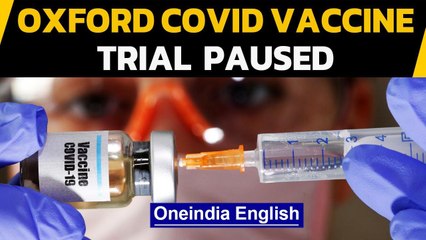 AstraZeneca pauses Covid vaccine trial after participant falls ill Oneindia News