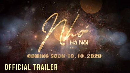 Trailer Album Nhớ Hà Nội - Nguyễn Hồng Ân  Comming soon 10/10/2020