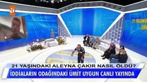 Aleyna Çakır'ın ölümünde şüpheli Ümit Can Uygun yayına bağlandı; aile, Erdoğan'a seslendi: Bunu gezdirmeyin