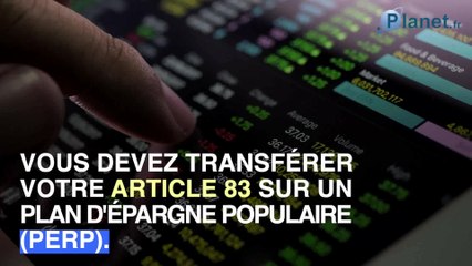 Comment transférer votre article 83 sur un PER "nouvelle version"