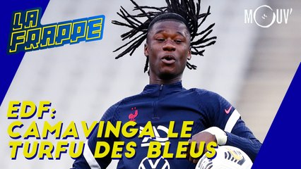 Equipe de France : Camavinga le turfu des Bleus