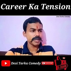 Career ka tension | Desi Tarka Comedy | hindi comedy video