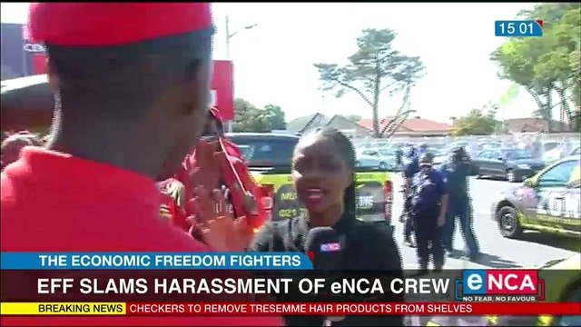 EFF slams harassment of eNCA crew