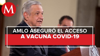 AMLO: freno a vacuna de AstraZeneca no afecta acceso a ésta
