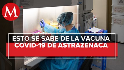 Lo que debes saber sobre la suspensión de vacuna de Oxford y AstraZeneca