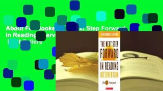 About For Books  The Next Step Forward in Reading Intervention: The RISE Framework  Best Sellers