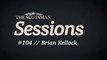 Scotsman Sessions #: 104 Brian Kellock
