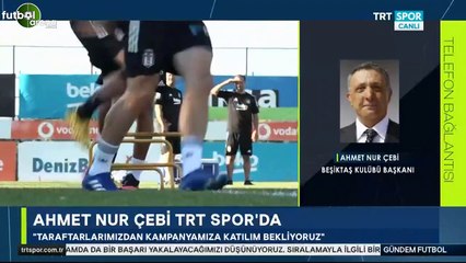 Ahmet Nur Çebi: 'İstesem 10 futbolcu alırım ama...'