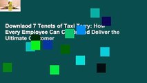 Downlaod 7 Tenets of Taxi Terry: How Every Employee Can Create and Deliver the Ultimate Customer