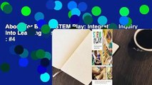 About For Books  STEM Play: Integrating Inquiry Into Learning Centers  Best Sellers Rank : #4