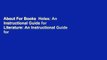 About For Books  Holes: An Instructional Guide for Literature: An Instructional Guide for
