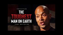 Advice From The Toughest Man On Earth