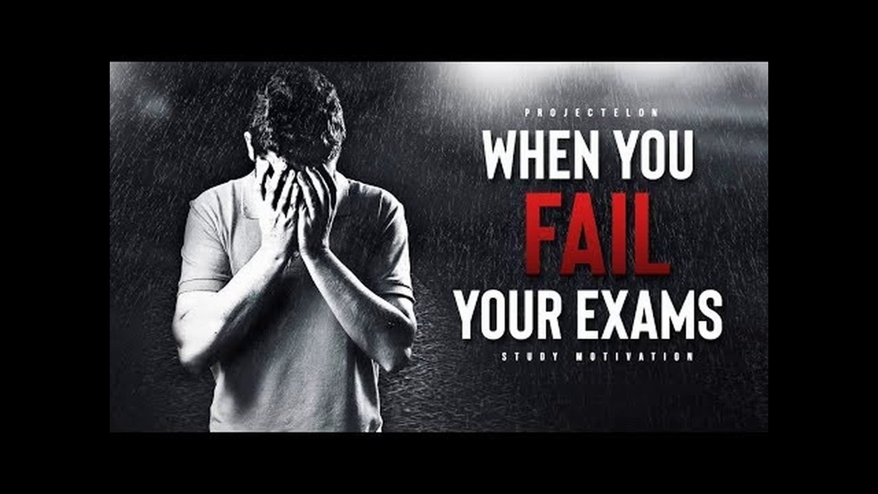 Why EVERY Student Should Fail AT LEAST One Exam!