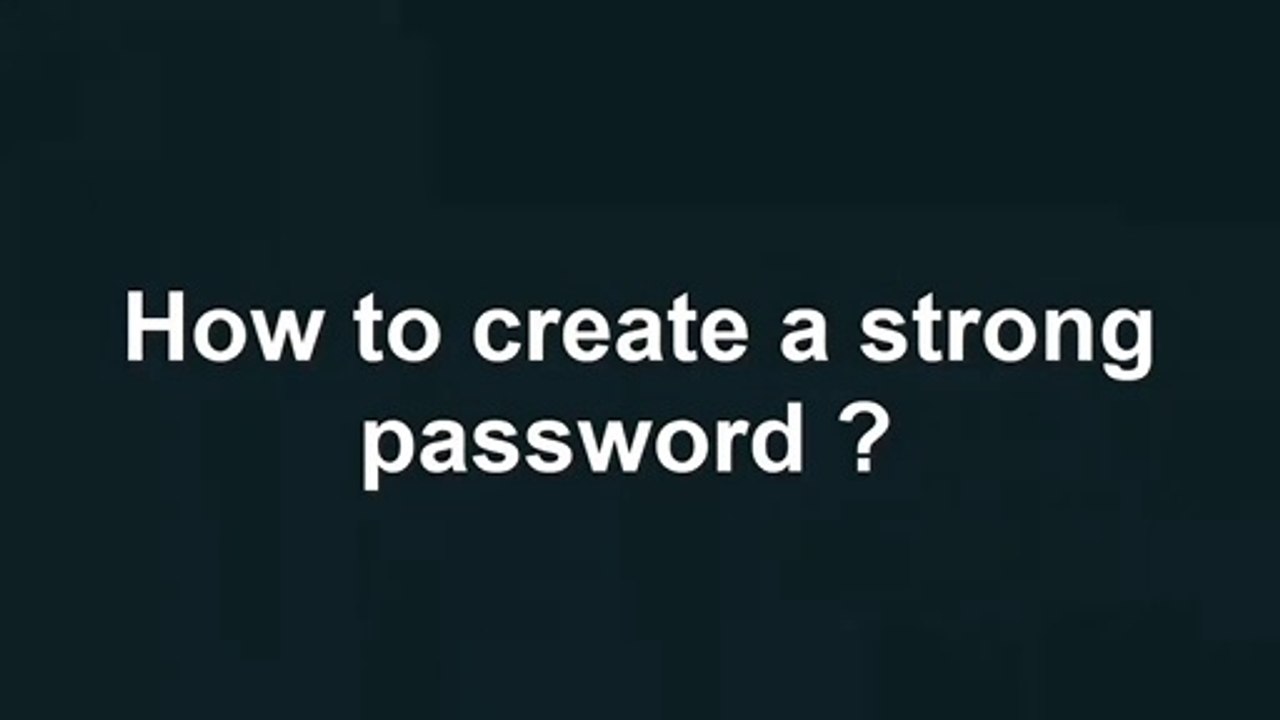 How to create a strong password with 8 characters