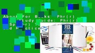 About For Books  Phr(r) Exam Study Guide: Phr(r) / Sphr(r) Test Prep and Practice Test Questions