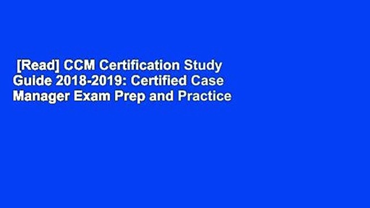 [Read] CCM Certification Study Guide 20182019 Certified Case Manager