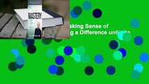 Read Money Mastery: Making Sense of Making Money for Making a Difference unlimite
