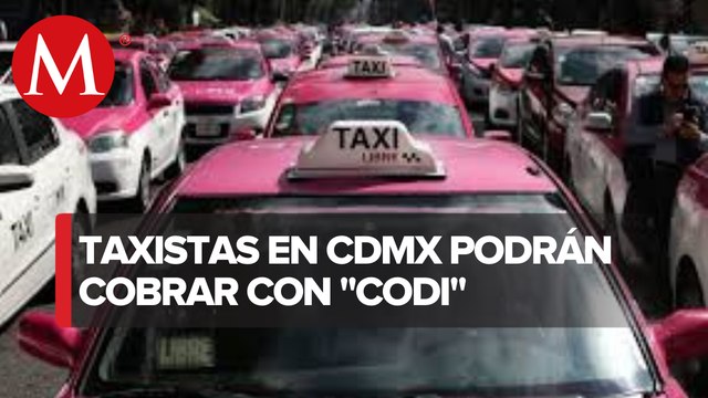 Actualizan aplicación de Mi Taxi; permiten pago con Codi en CdMx