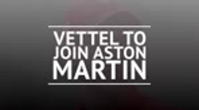 Breaking News - Vettel to join Aston Martin