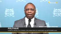 Bénin : compte-rendu du conseil des ministres du mercredi 09 septembre 2020