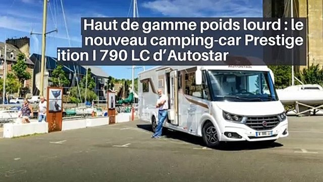 Haut de gamme poids lourd : le nouveau camping-car Prestige Design Edition I 790 LC d’Autostar_IN