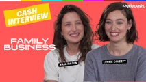 FAMILY BUSINESS : Interview CA$H de Julia Piaton et Louise Coldefy