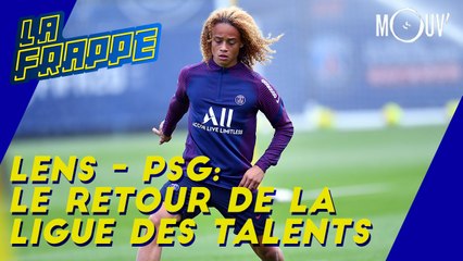 Lens-PSG : le retour de la Ligue des talents