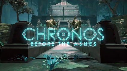 Chronos: Before the Ashes - Tráiler de anuncio