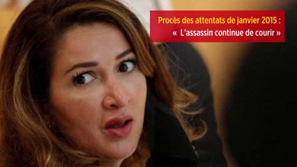 Procès des attentats de janvier 2015 : « L'assassin continue de courir »