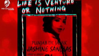 Punjab De Javak | Jasmine Sandlas | Official Music Video | Latest Punjabi Song 2020 | MB EDITOR