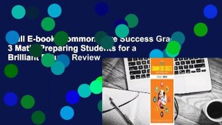 Full E-book  Common Core Success Grade 3 Math: Preparing Students for a Brilliant Future  Review