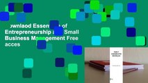 Downlaod Essentials of Entrepreneurship and Small Business Management Free acces