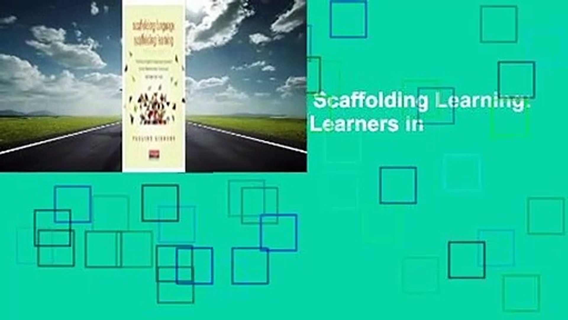 Read Scaffolding Language, Scaffolding Learning: Teaching English Language Learners in the