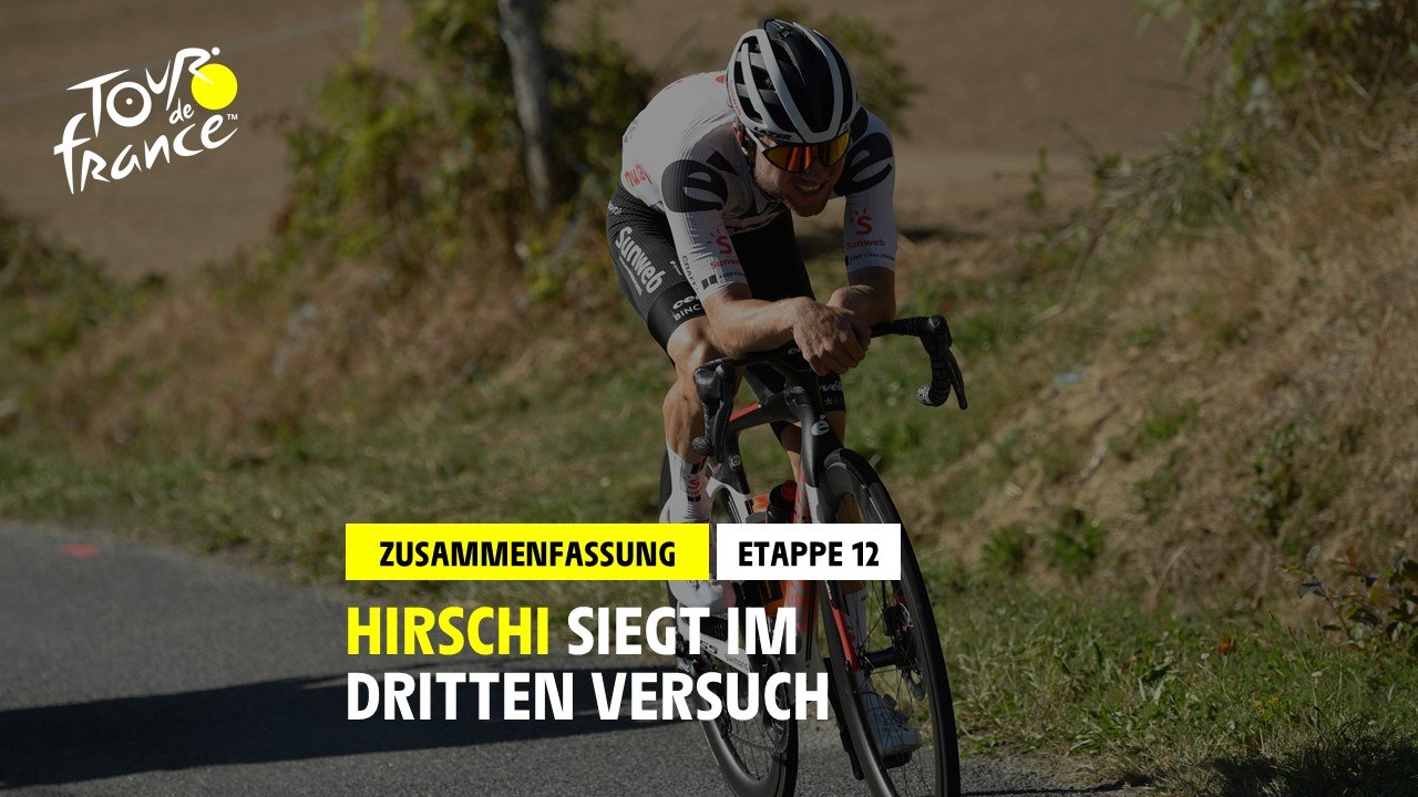 #TDF2020 - Etappe 12 - Hirschi siegt im dritten versuch