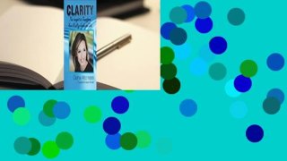 About For Books  Clarity: 10 Proven Strategies to Overcome Your Limitations Complete