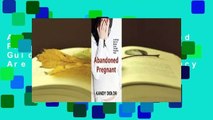 About For Books  Abandoned Pregnant: A Self-Help Guide For Women Who Are Going Through Pregnancy