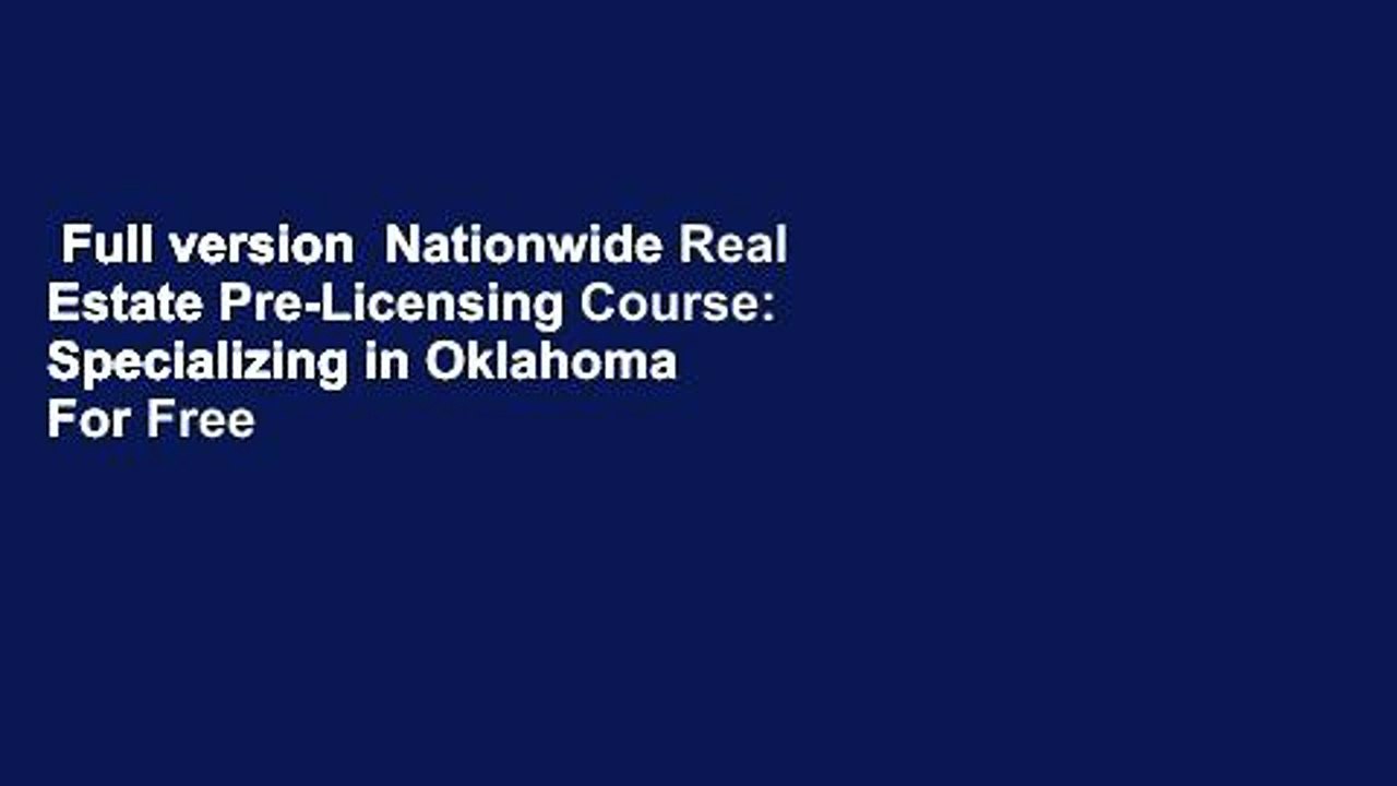Full version Nationwide Real Estate PreLicensing Course Specializing