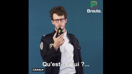 Un infiltré dans la police - Broute - CANAL+