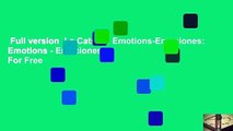 Full version  La Catrina: Emotions-Emociones: Emotions - Emociones  For Free