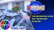 Người đưa tin 24G (18g30 ngày 10/9/2020) - Triệt phá băng trộm xe máy theo đơn đặt hàng tại Cần Thơ