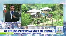 Denuncian desplazamiento forzado en Ituango, Antioquia