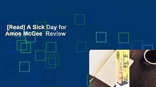 [Read] A Sick Day for Amos McGee  Review