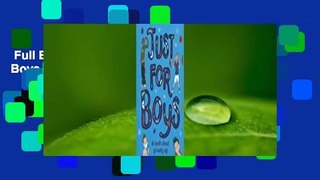 Full E-book  Just for Boys  For Free