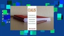 Read Cialis: The Ultimate Medication for the Treatment of Erectile Dysfunction (Sexual Impotence),