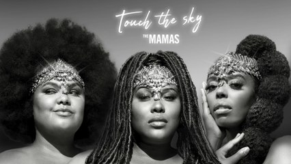 The Mamas - Touch The Sky
