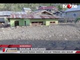 Banjir Bandang, Belasan Rumah Hanyut Terbawa Arus